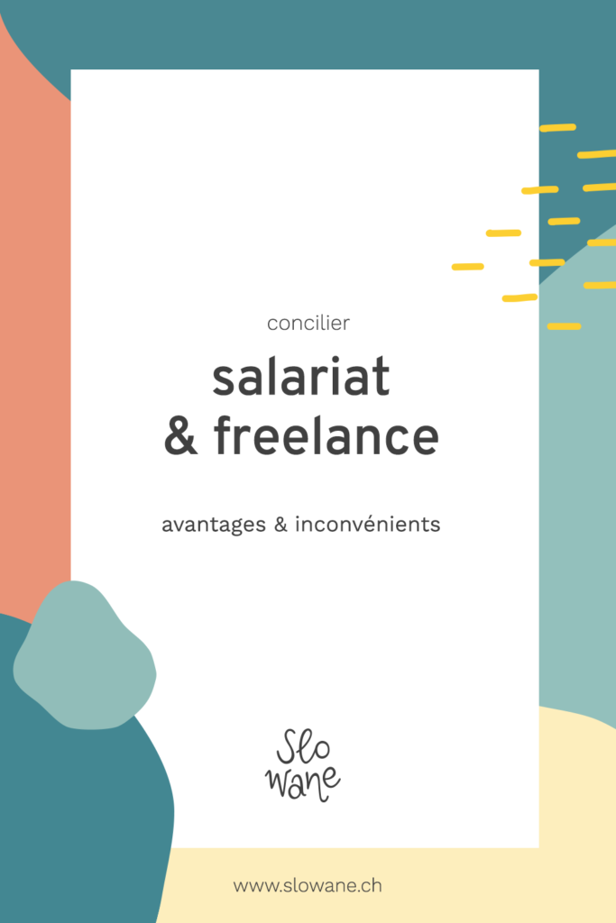 Concilier salariat et freelance : les avantages et les inconvénients